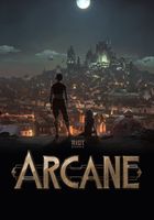 League of Legends: Arcane