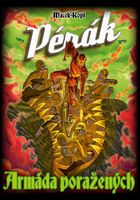 Pérák: Armáda poražených