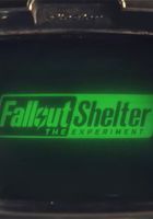 Fallout Shelter: The Experiment
