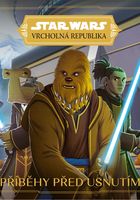  Star Wars: Vrcholná Republika: Příběhy před usnutím