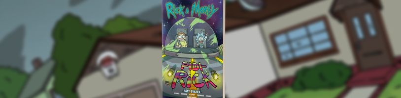 Rick a Morty opět v komiksovém podání
