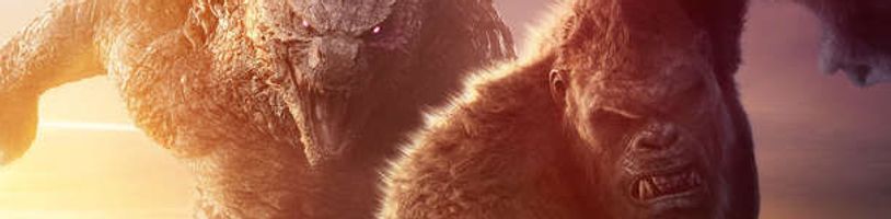 Nový trailer na monstrózní kousek Godzilla x Kong: Nové imperium se opravdu nedrží zpátky