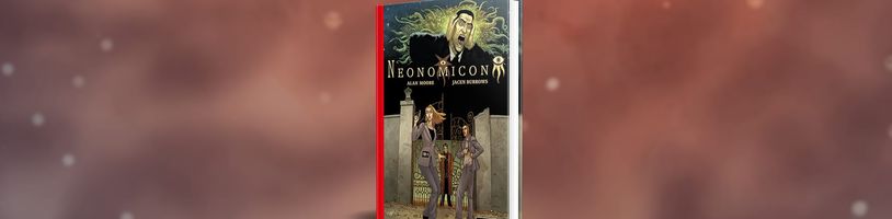 Lovecraftovský komiks Neonomicon se brzy objeví v prodeji