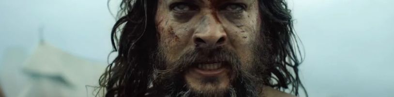 Jason Momoa se v plnohodnotném traileru na třetí řadu seriálu SEE vydává do poslední bitvy