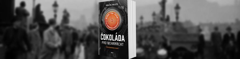 Čokoláda pro wehrmacht, zajímavý dieselpunkový román z alternativní historie