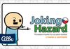 Cyanide & Happiness - Joking Hazard