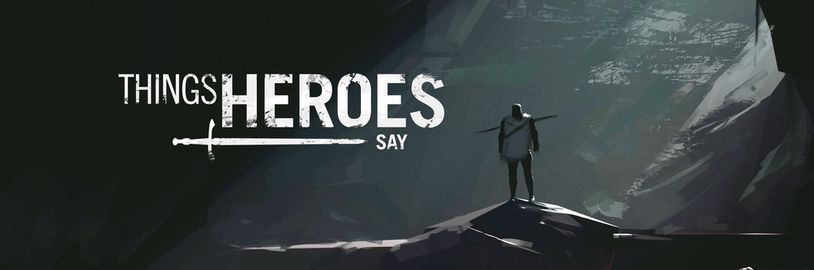 Spojení artbooku a phrasebooku? To je nový Kickstarterový projekt s názvem Things Heroes Say